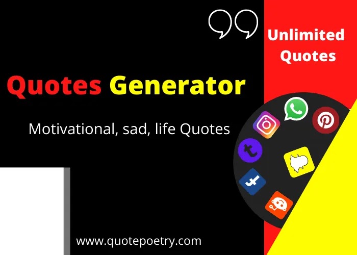 Random Quote Generator Free - Quote Poetry : Motivational Quotes About ...