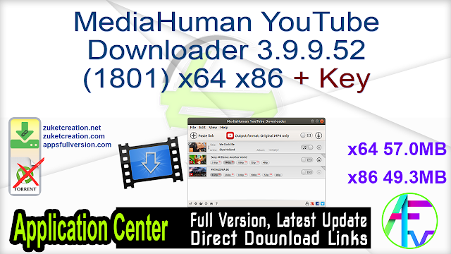 MediaHuman YouTube Downloader 3.9.9.52 (1801) x64 x86 + Key MediaHuman YouTube Downloader 3.9.9.52 (1801) x64 x86 + Key