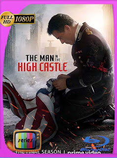 The Man in the High Castle Temporada 1-2-3-4 HD [1080p] Latino [GoogleDrive] SXGO