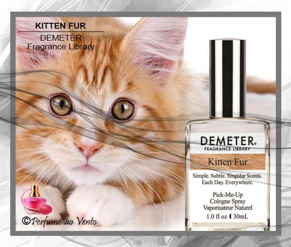 O Perfume KITTEN FUR da Demeter, o Primeiro Perfume com Cheiro de Gato