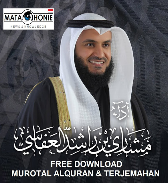 MATAJHONIE : Free Download Murottal al-Qur’an dan Terjemahan oleh