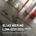 [OffHz001] Elías Merino / LOM - Galería Valle Ortí