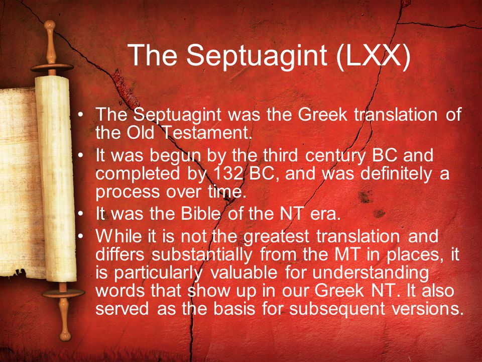THE BIBLE & GREECE THE SEPTUAGINT