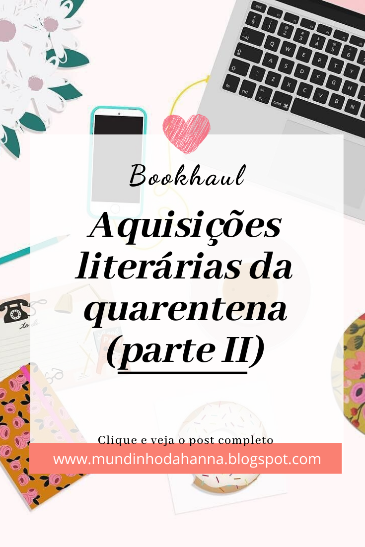 Aquisições literárias de quarentena