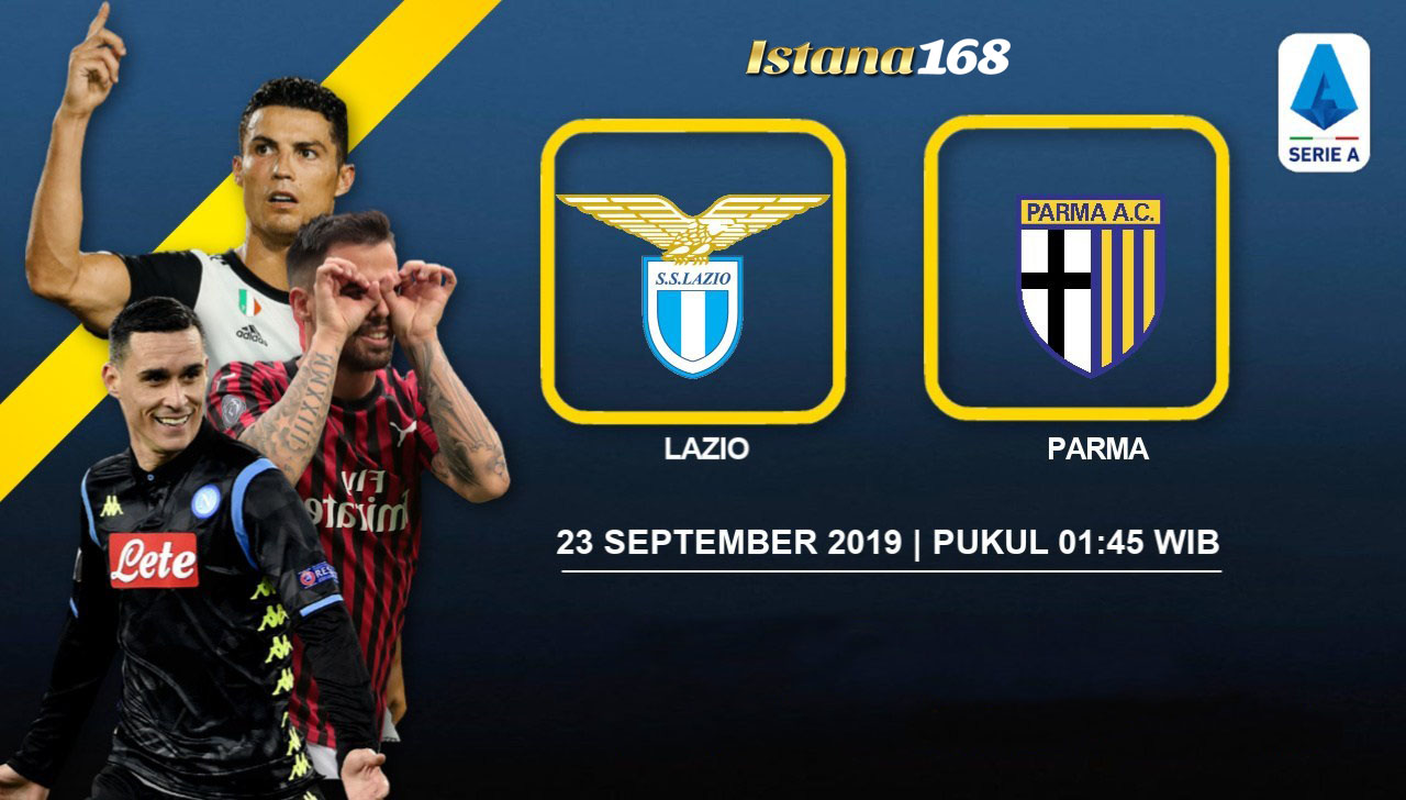 Prediksi Skor Lazio vs Parma 23 September 2019