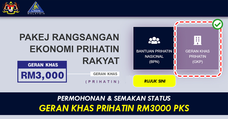 3.0 baru permohonan khas geran prihatin PERMOHONAN GKP