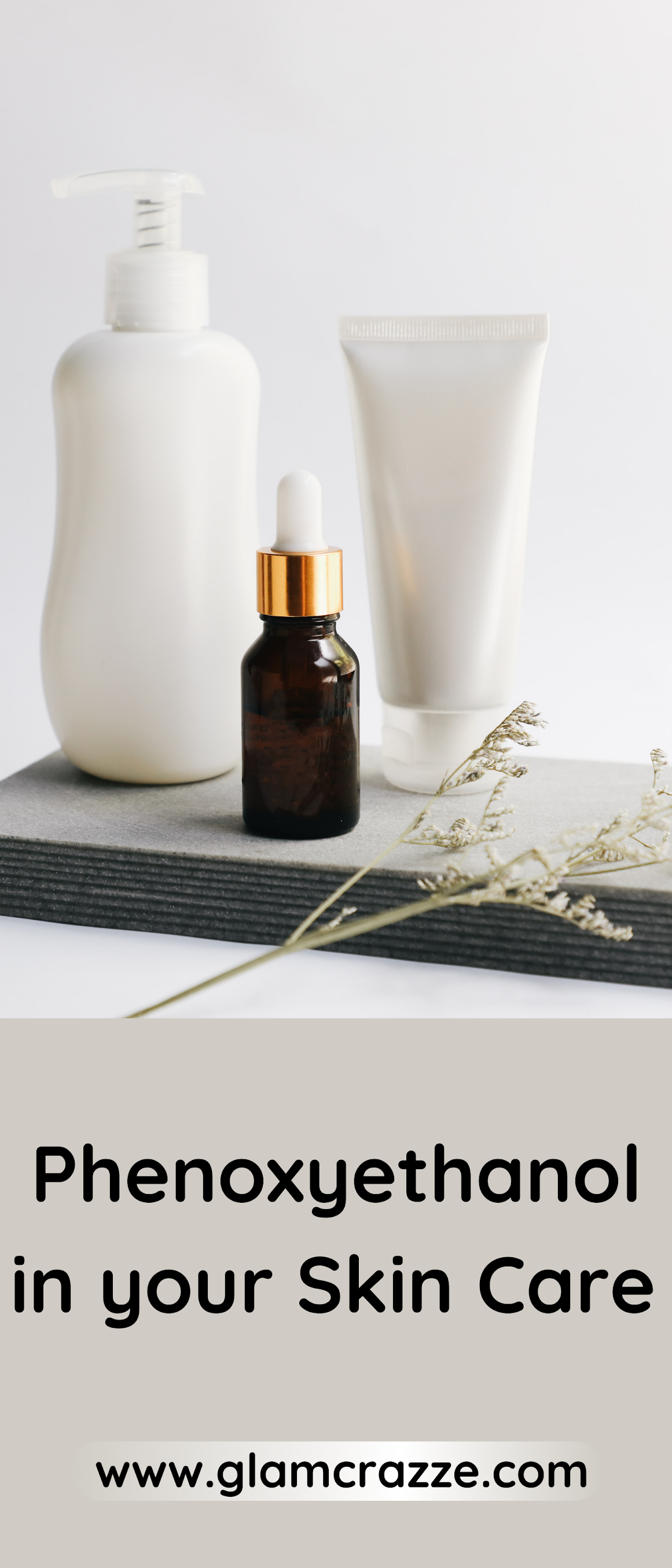 Skin Care 101 - 5 Things You Need to Know About Phenoxyethanol