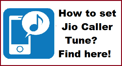 How to set Jio caller tune?