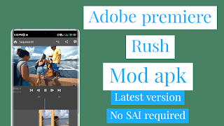 Adobe Premiere Rush Latest Mod Apk For Android | Mod Version 1.5.12.3363