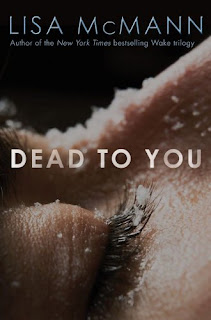 (ARC Review) Dead To You by Lisa McMann