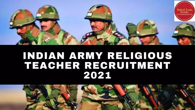 Indian Army Religious Teacher Recruitment 2021


