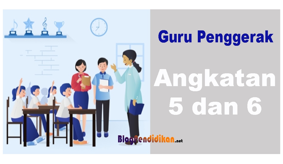 Jadwal Rekrutmen Guru Penggerak Angkatan 5 Dan 6 Blog Pendidikan
