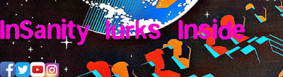 InSanity lurks Inside