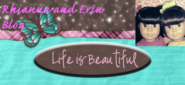 The Rhianna and Erin Blog!