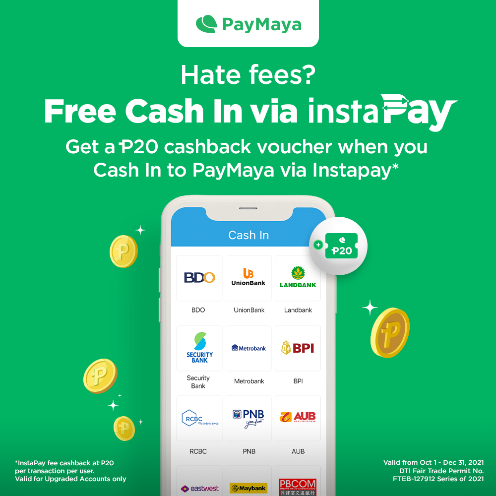 Cash in your PayMaya account for FREE via InstaPay!