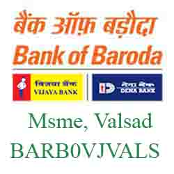 Vijaya Baroda Bank Msme, Valsad Branch New IFSC, MICR
