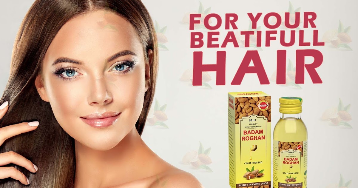The Benefits for Roghan Badam Oil