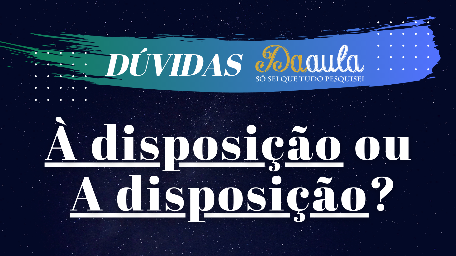 Qual a forma correta, À disposição ou A disposição?