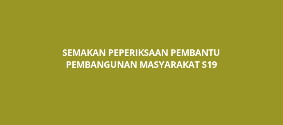 Semakan Peperiksaan Pembantu Pembangunan Masyarakat S19 2021 - SPA9