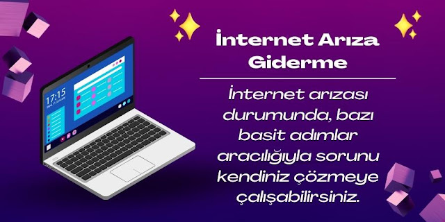 İnternet Arıza Giderme