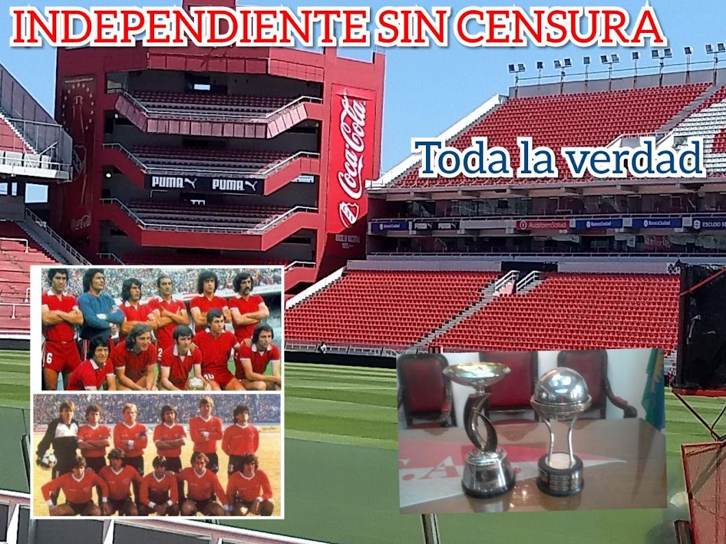 INDEPENDIENTE SIN CENSURA