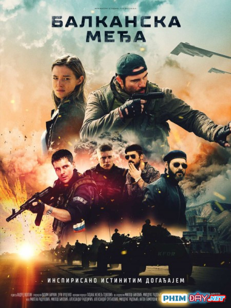 Chiến Dịch Balkan - The Balkan Line (2019) Chiến Dịch Balkan - The Balkan Line (2019)