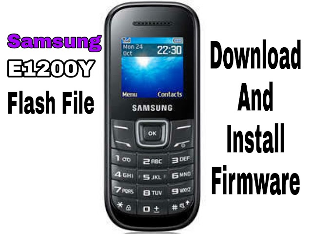 100% Tested Samsung E1200Y flash file (Stock Rom) download