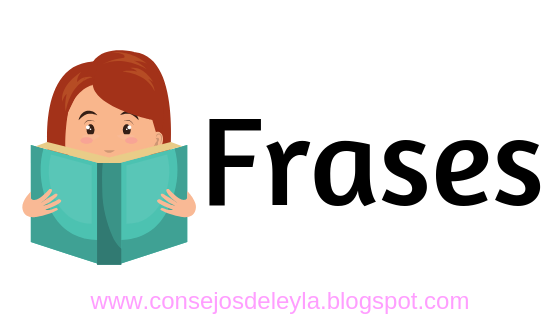 Frase 87 Consejos De Leyla