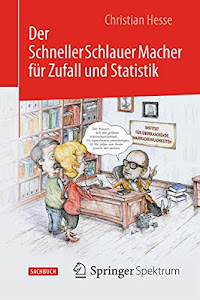 Der SchnellerSchlauerMacher für Zufall und Statistik (German Edition)