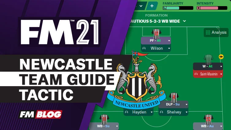 Football-Manager-2021-Newcastle-Team-Guide-Tactic-FM21