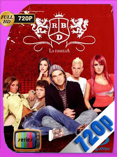 RBD La Familia Temporada 1 HD [720p] Latino [GoogleDrive] Trevorx