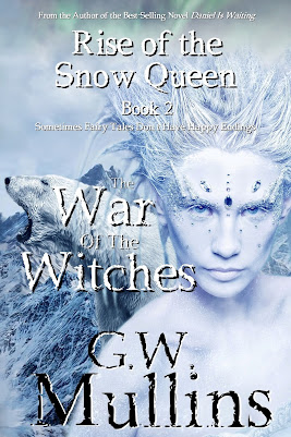 Rise Of The Snow Queen Book Two The War Of The Witches