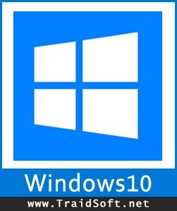 تحميل ويندوز 10 Windows أخر إصدار النسخة الأصلية برابط مباشر ترايد سوفت