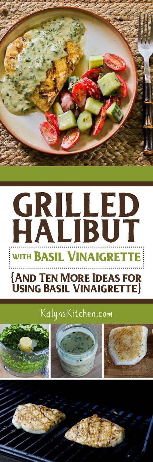 Grilled Halibut with Basil Vinaigrette (And Ten More Ideas for Using