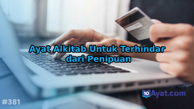 12%2BAyat%2BAlkitab%2BUntuk%2BTerhindar%2Bdari%2BPenipuan