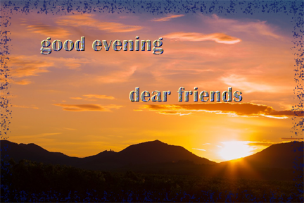 Thoughts and Greetings: good evening greeting 2