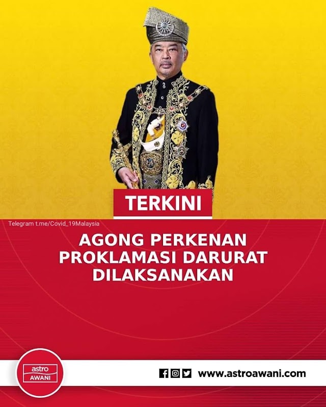  AGONG PERKENAN ISYTIHAR DARURAT BENDUNG COVID-19