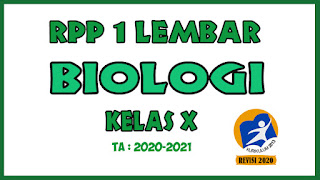 RPP 1 Lembar Biologi Kelas X Revisi Tahun 2020