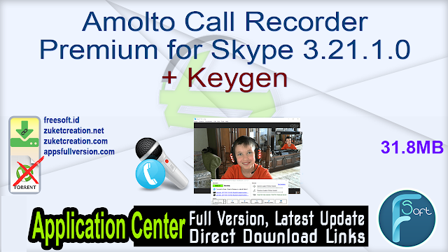 Amolto Call Recorder Premium for Skype 3.21.1.0 + Keygen