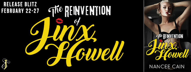 Release Blitz: The Reinvention of Jinx Howell by Nancee Cain