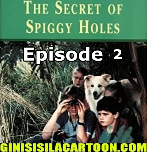 The Secret of Spiggy Holes Episode 2