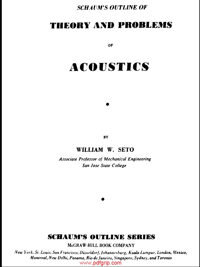 Schaum’s Outline of Theory and Problems of Acoustics
