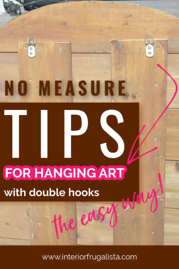 No Measure Tip For Hanging Art With Double Hooks Interior Frugalista