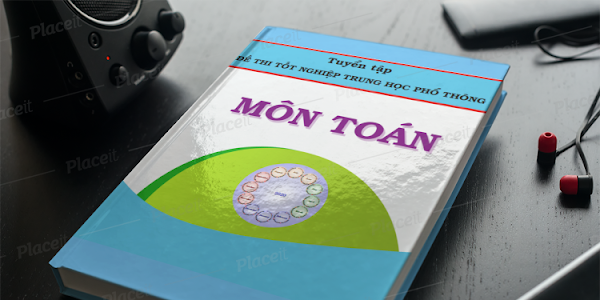 [PDF] Tuyển Tập Đề Ôn Thi Tốt Nghiệp THPT 2022 Môn Toán