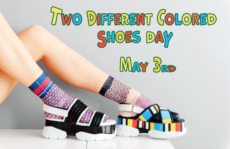 Two Different Colored Shoes Day May 3