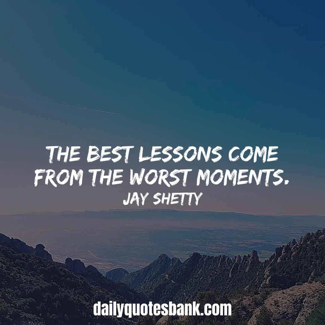 Jay Shetty Quotes About Life, Time, Love, Relationships