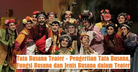 Tata Busana Teater Pengertian Tata Busana Fungsi Busana Dan Jenis Busana Dalam Teater Tata Busana Teater Pengertian Tata Busana Fungsi Busana Dan Jenis Busana Dalam Teater