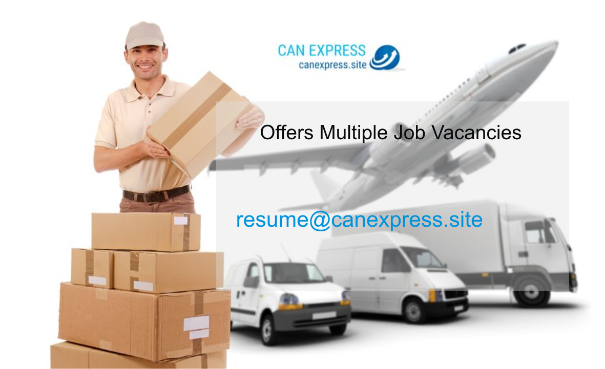CAN EXPRESS courier service Offers Multiple Job Vacancies