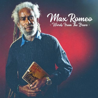 Download CD Max Romeo – Words from the Brave (2019)