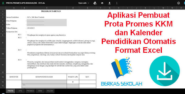 Aplikasi Pembuat Prota Promes KKM dan Kalender Pendidikan Otomatis Download Aplikasi Pembuat Prota Promes KKM dan Kalender Pendidikan Otomatis Format Excel